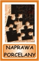 naprawa porcelany